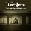 Bibiladeniye Mahanama Thero - Loneliness - Single
